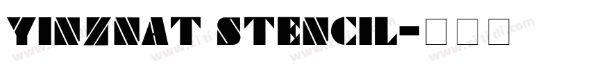 Yinznat Stencil字体转换